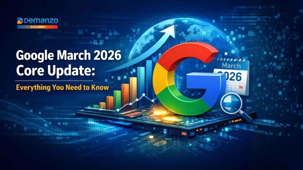 Google March 2026 Core Update: Everything You Need to Know